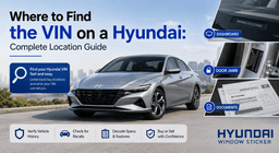 Where to Find the VIN on a Hyundai: Complete Location Guide